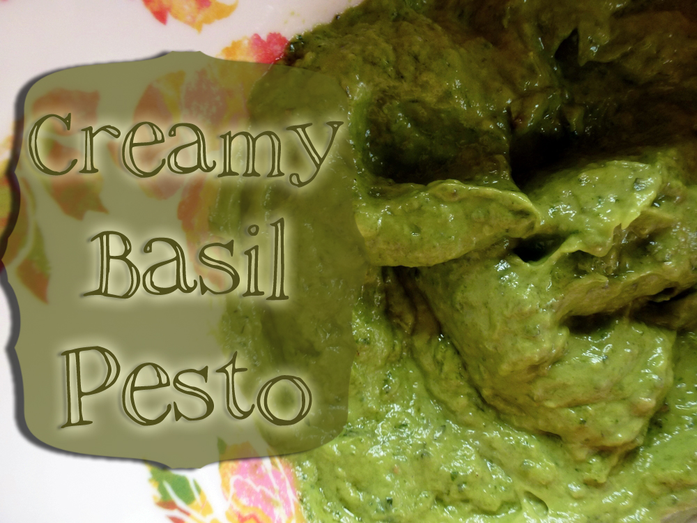 Creamy Basil Pesto
