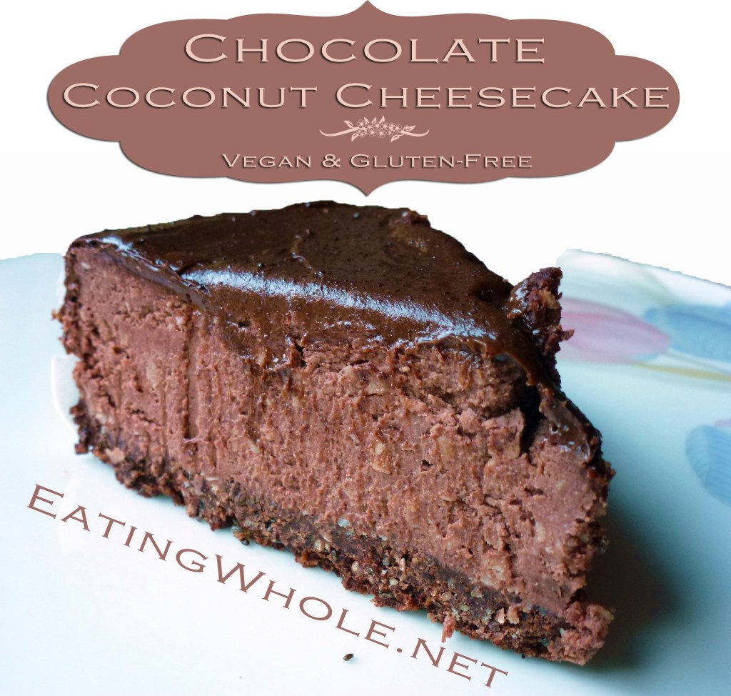 Chocolate Coconut Cheesecake with Chocolate Ganache