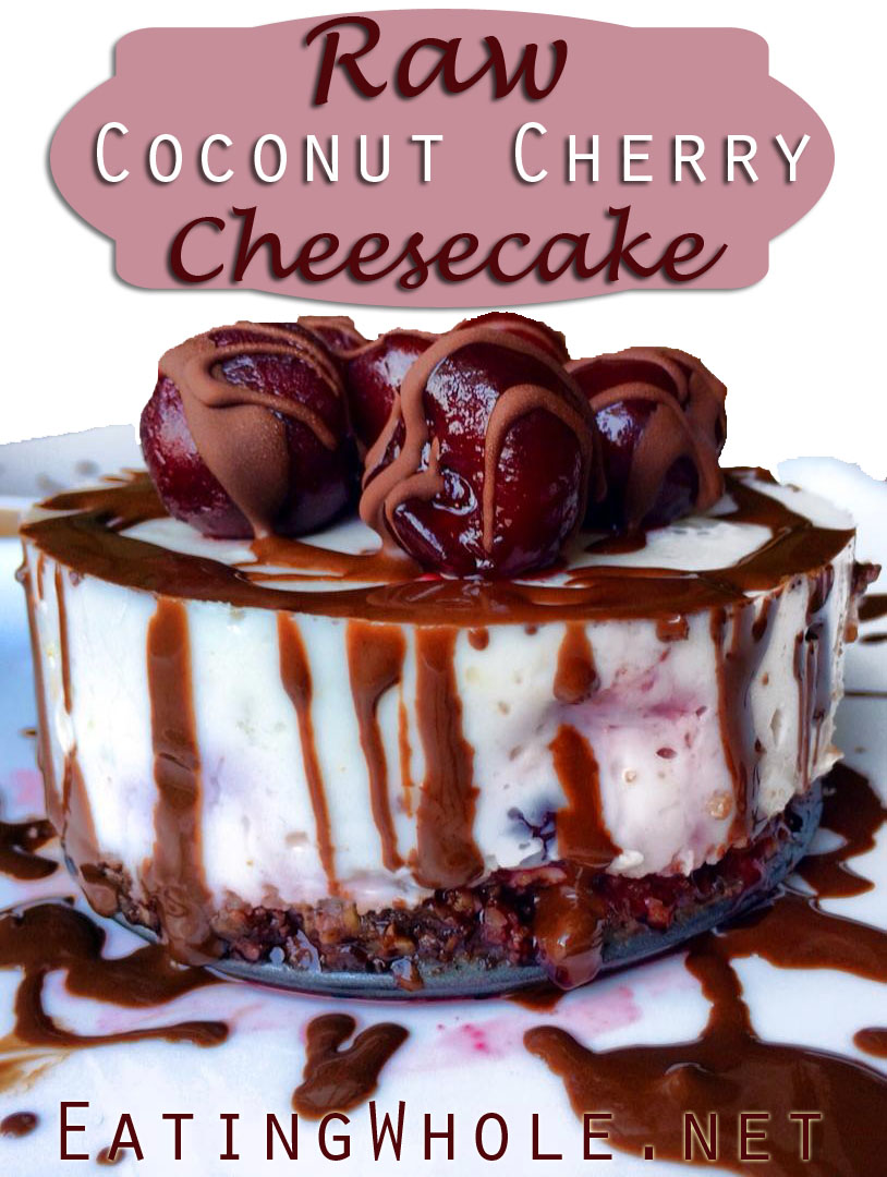 Raw Coconut Cherry Cheesecake with a Chocolate Pecan&nbsp;Crust